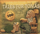 Tales for Tomas: A Tomas the Tortoise Adventure