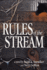 Rules of the Stream