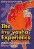 The Inuyasha Experience: Fiction, Fantasy and Facts