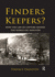 Finders Keepers?: How the Law of Capture Shaped the World Oil Industry