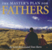 The Master's Plan for Father