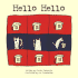 Hello, Hello