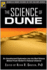 The Science of Dune: an Unauthorized Exploration Into the Real Science Behind Frank Herbert's Fictional Universe (Psychology of Popular Culture)