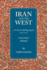 Iran and the West: Volume I