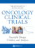 Oncology Clinical Trials: Successful Design, Conduct and Analysis