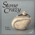 Stone Crazy (a Crazy Little Series)