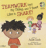 Teamwork Isn't My Thing, and I Don't Like to Share! : Classroom Ideas for Teaching the Skills of Working as a Team and Sharing [With Cd (Audio)] [With