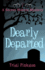 Dearly Departed: a Secret Sisters Mystery