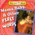 Mama, Baby, & Other First Words (Art From the Start)