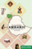 The Essential Guide to Amharic: the National Language of Ethiopia
