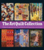The Art Quilt Collection: Designs & Inspiration From Around the World