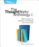 The Thoughtworks Anthology, Volume 2: More Essays on Software Technology and Innovation