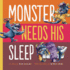 Monster Needs His Sleep