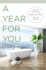 A Year for You