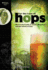 For the Love of Hops: the Practical Guide to Aroma, Bitterness and the Culture of Hops (Brewing Elements)