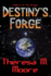Destiny's Forge
