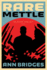 Rare Mettle, a Silicon Valley Novel