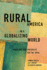 Rural America in a Globalizing World: Problems and Prospects for the 2010'S (Rural Studies)