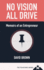 No Vision All Drive: Memoirs of an Entrepreneur Format: Cloth