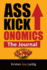 Asskickonomics: the Journal