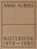 Anni Albers Notebook 19701980