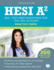 Hesi A2 Practice Tests: 350+ Test Prep Questions for the Hesi A2 Exam