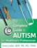 The Complete Guide to Autism & Healthcare: Advice for Medical Professionals and People on the Spectrum Format: Paperback