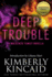 Deep Trouble: a Mackenzie Family Novella