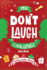 The Don't Laugh Challenge-Stocking Stuffer Edition: the Lol Joke Book Contest for Boys and Girls Ages 6, 7, 8, 9, 10, and 11 Years Old-a Stocking Stuffer Goodie for Kids