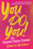 You Do You (I Just Want to Pee Alone Series)