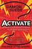 Activate