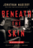 Beneath the Skin the Sam Hunter Case Files