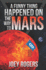 A Funny Thing Happened on the way to Mars: A Novella