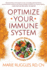 Optimize Your Immune System: Create Health and Resilience With a Kitchen Pharmacy