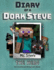 Diary of a Minecraft Dork Steve Book 2 the Hero 2