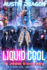 Liquid Cool the Cyberpunk Detective Series Volume 1