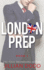 London Prep: Book Two (Hardback Or Cased Book)