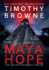 Maya Hope: A Medical Thriller