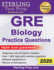 Sterling Test Prep Gre Biology Practice Questions: High Yield Gre Biology Questions With Detailed Explanations