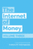 The Internet of Money Volume Three: a Collection of Talks By Andreas M. Antonopoulos