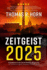 Zeitgeist 2025: Countdown to the Secret Destiny of America the Lost Prophecies of Qumran, and the Return of Old Saturns Reign
