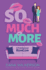 So Much More: A Throwback RomCom