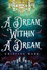 A Dream Within a Dream (Dreamworld Duology)
