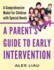 A Parent's Guide to Early Intervention: a Comprehensive Model for Children With Special Needs Format: Paperback
