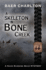 A Skeleton in Bone Creek