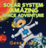 Solar System Amazing Space Adventure: Picture Book for Kids of All Ages (Kids Books for Young Explorers)