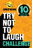 The Try Not to Laugh Challenge-10 Year Old Edition: a Hilarious and Interactive Joke Book Game for Kids-Silly One-Liners, Knock Knock Jokes, and...Jokes, and More for Boys and Girls Age Ten