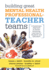 Building Great Mental Health Professional-Teacher Teams: a Systematic Approach to Social-Emotional Learning for Students and Educators (a Team-Buildin