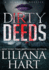 Dirty Deeds a Jj Graves Mystery 5