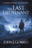 The Last Lieutenant: 1 (the Todd Ingram Series)